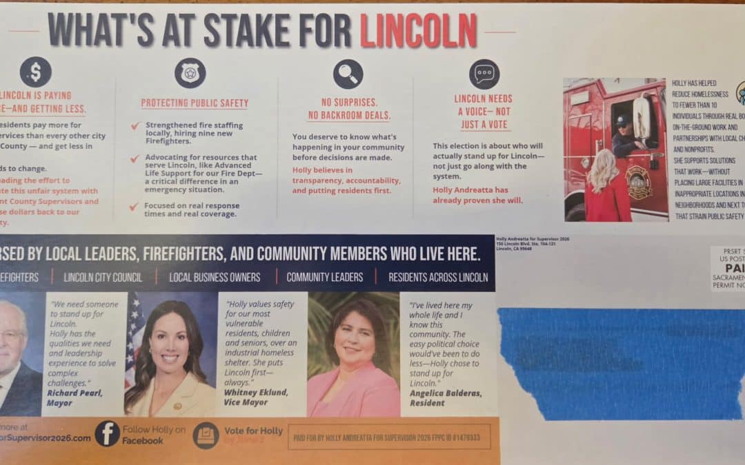 Placer County Sup D2 Update: Holly Andreatta’s First Mailer Tells Us Everything We Need to Know
